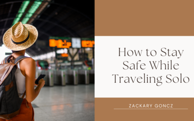 How to Stay Safe While Traveling Solo